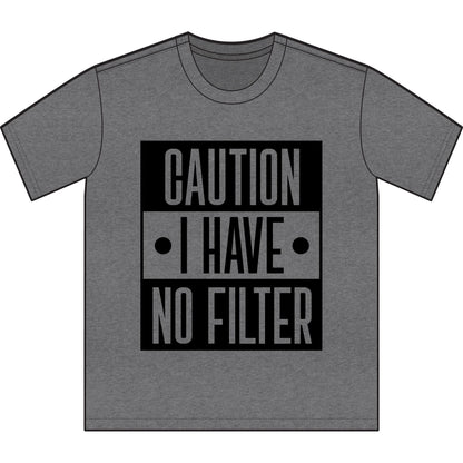 No Filter Graphic Tee