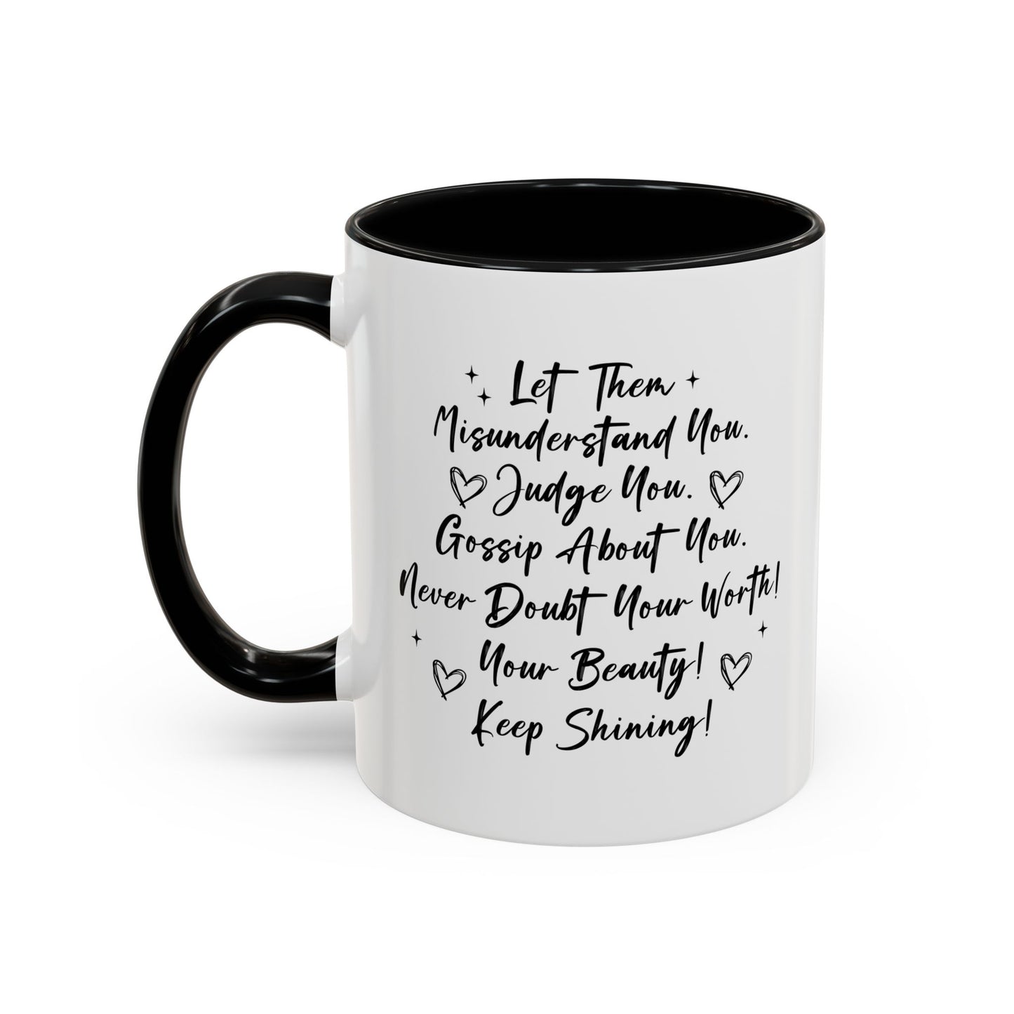 Let Them Coffee Mug (11oz)