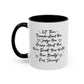 Let Them Coffee Mug (11oz)