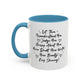 Let Them Coffee Mug (11oz)