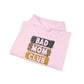 Bad Mom Club Hoodie