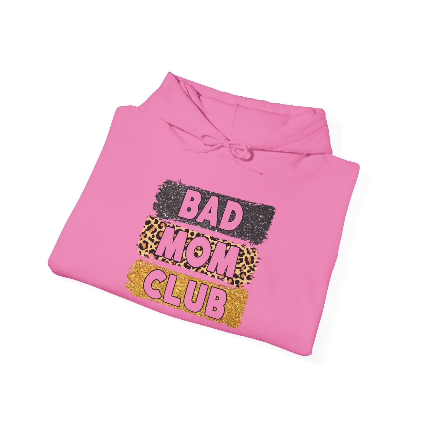 Bad Mom Club Hoodie